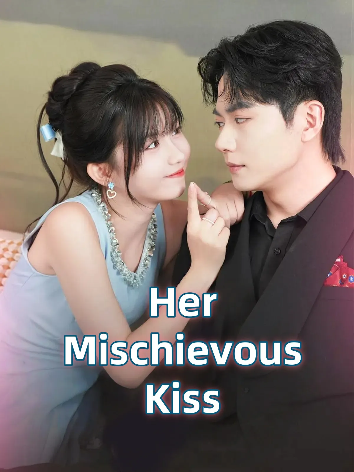 Her Mischievous Kiss